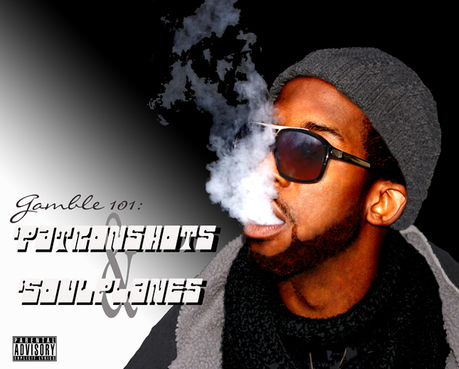 Gamble 101: Patronshots & Soulplanes ::&nbsp;Download