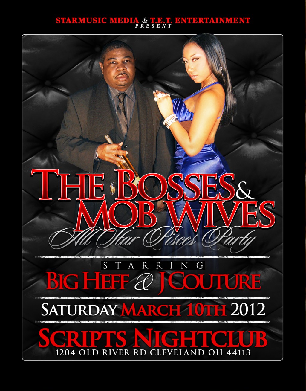 Quincy “Big Heff” Taylor and Jasmine “J Couture” B Day Bosses & Mob Wives Party March&nbsp;10th